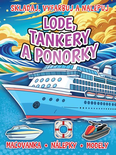 Lode, tankery a ponorky - 9788084451864