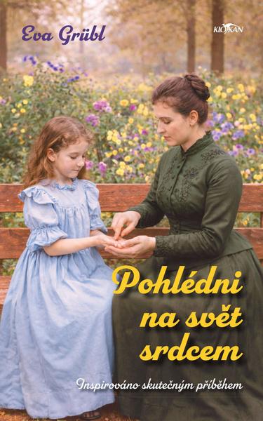 Levně Pohlédni na svět srdcem