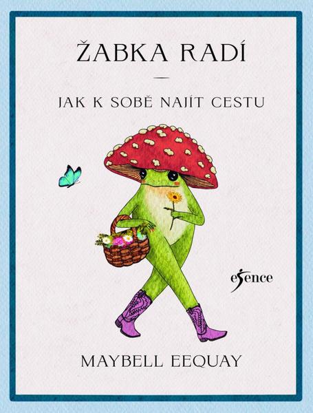 Žabka radí Jak k sobě najít cestu - 9788028414917