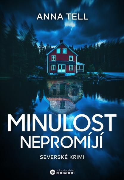 Levně Minulost nepromíjí