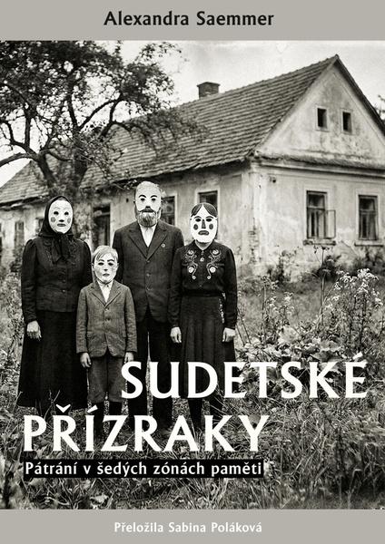 Levně Sudetské přízraky