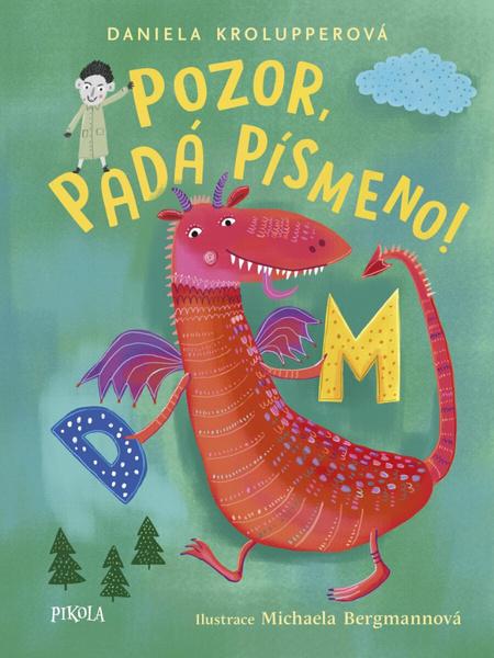 Levně Pozor, padá písmeno!