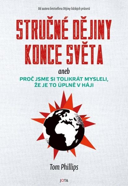 Levně Stručné dějiny konce světa