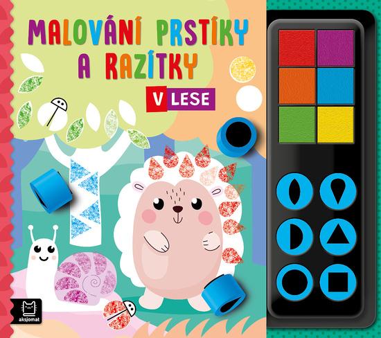 Levně Malování prstíky a razítky V lese