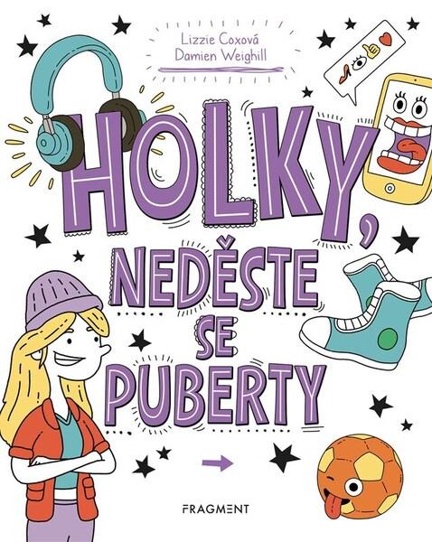 Holky, neděste se puberty - 9788025377963