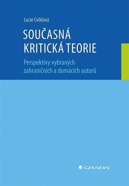 Současná kritická teorie - 9788027153831