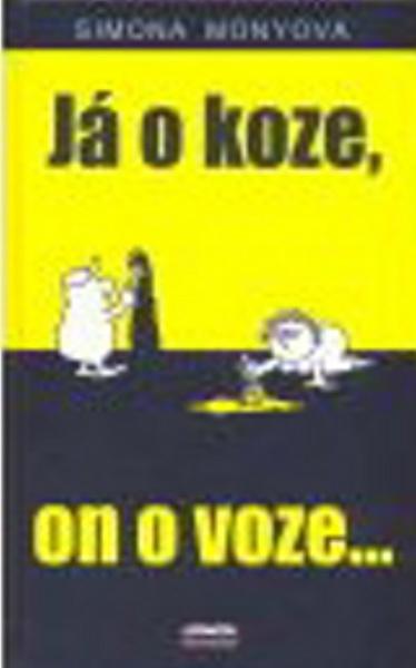 Já o koze, on o voze... - 8087166000