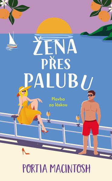 Levně Žena přes palubu