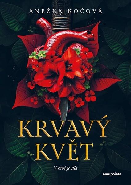Levně Krvavý květ