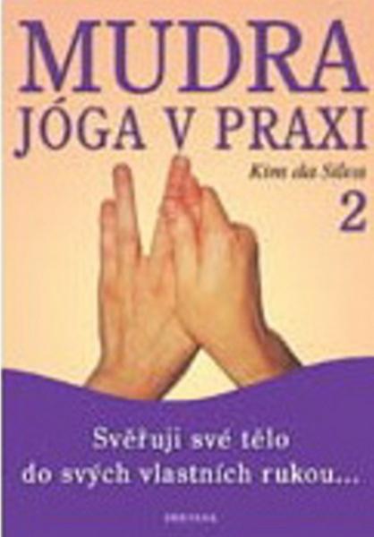 Levně Mudra jóga v praxi 2
