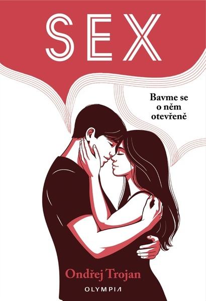 Levně Sex Bavme se o něm otevřeně