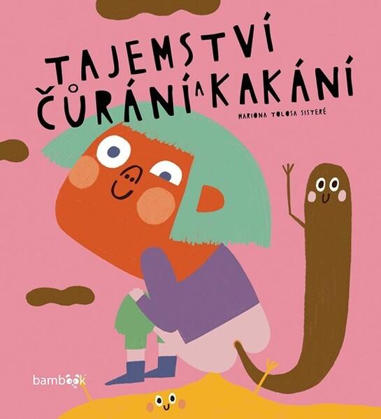 Levně Tajemství čůrání a kakání