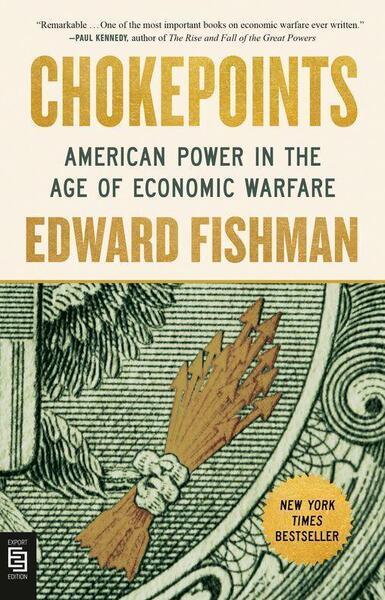 Chokepoints -  Edward Fishman