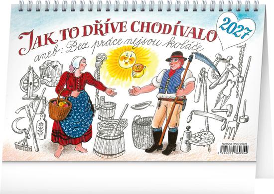 Levně Jak to dříve chodívalo 2027 - stolní kalendář
