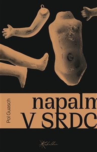 Levně Napalm v srdci