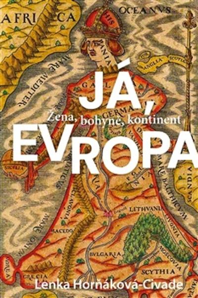 Levně Já, Evropa