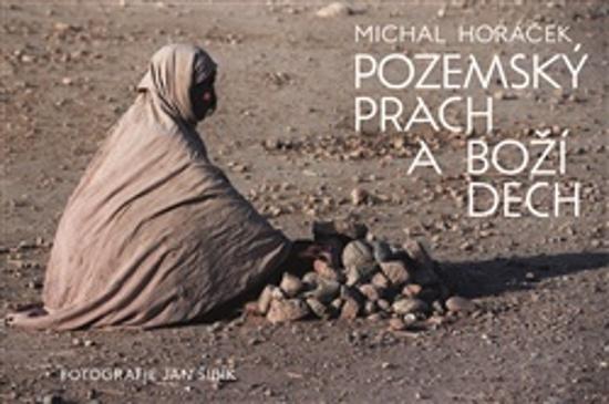 Pozemský prach a Boží dech - 9788025750193