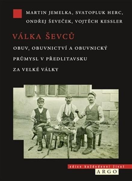 Levně Válka ševců