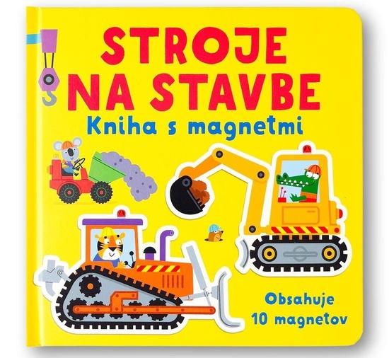Levně Stroje na stavbe Kniha s magnetmi