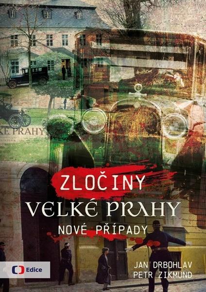 Levně Zločiny Velké Prahy Nové případy