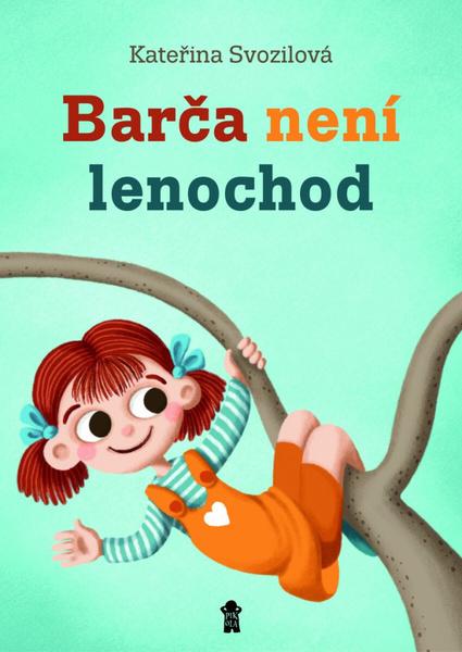 Levně Barča není lenochod