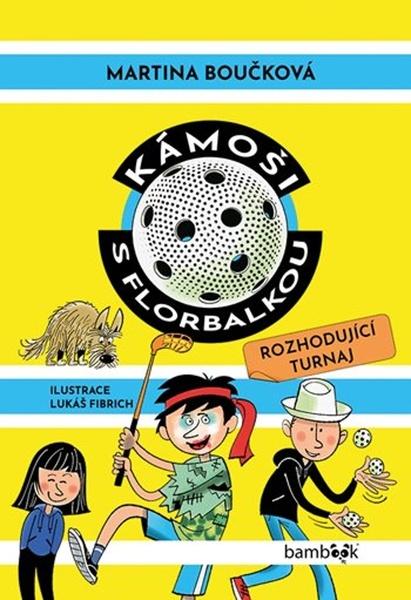 Levně Kámoši s florbalkou 2