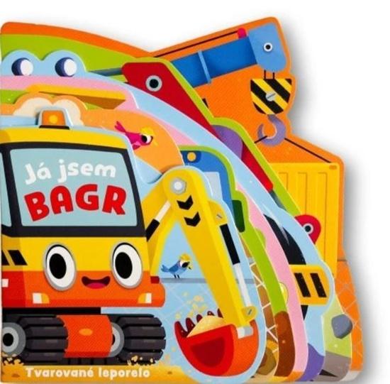 Já jsem bagr! - 9788025640647