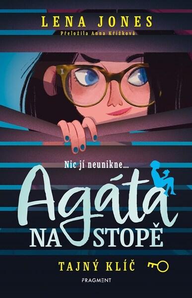 Agáta na stopě Tajný klíč - 9788025378441