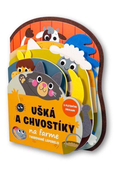 Ušká a chvostíky na farme Tvarované leporelo - 9788056717486