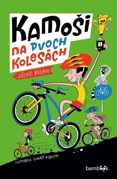 Levně Kamoši na dvoch kolesách