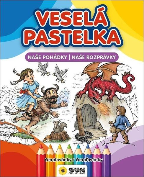 Levně Veselá pastelka Naše pohádky/Naše Rozprávky