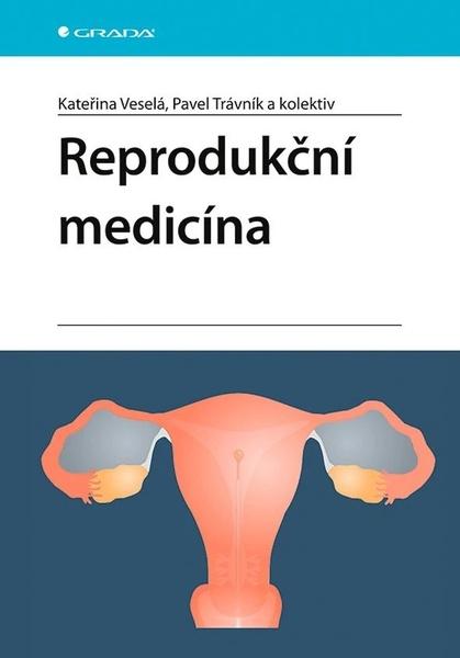 Reprodukční medicína - 9788027155897