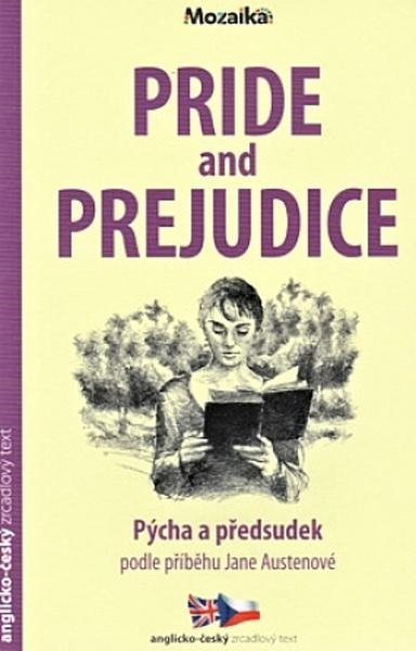 Pride and Prejudice/Pýcha a předsudek