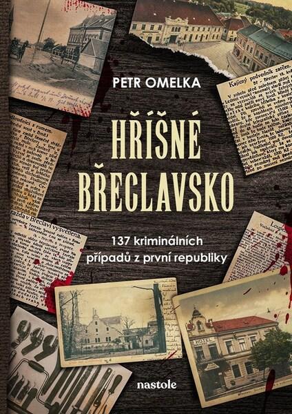 Hříšné Břeclavsko - 9788074487507