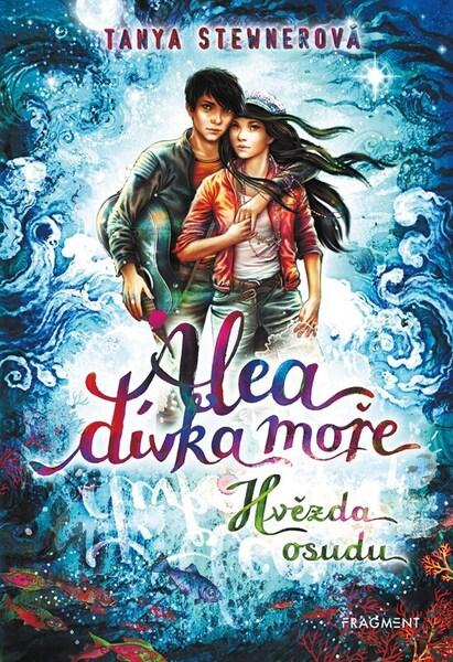 Alea dívka moře Hvězda osudu - 9788025378458
