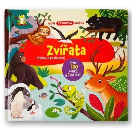 Moje zvuková knížka Zvířata - 9788025640890