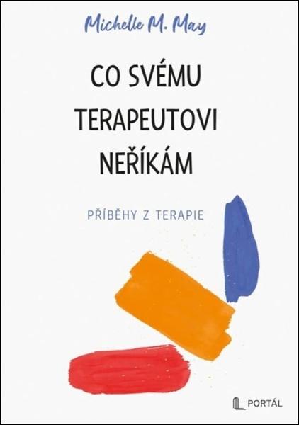 Levně Co svému terapeutovi neříkám