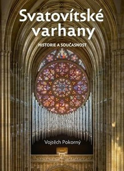 Svatovítské varhany - 9788090913035