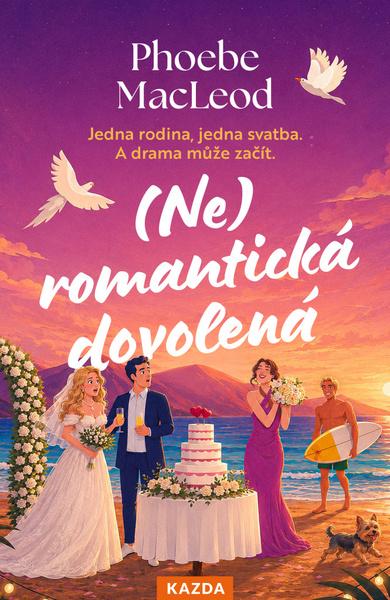 Levně (Ne)romantická dovolená