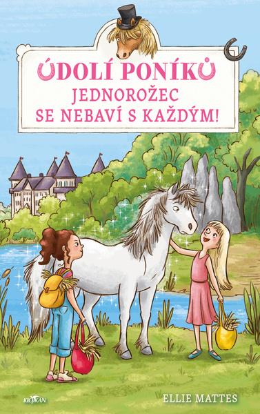Levně Údolí poníků Jednorožec se nebaví s každým!