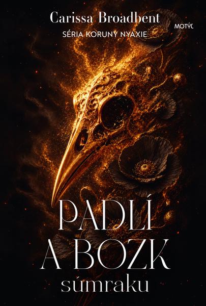 Padlí a bozk súmraku - 9788081644580