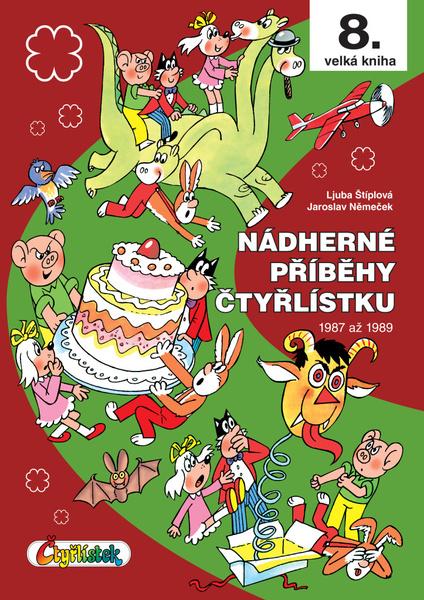 Nádherné příběhy Čtyřlístku - 9788087849965