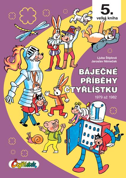 Báječné příběhy Čtyřlístku - 9788087849941