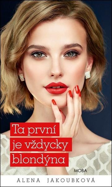 Levně Ta první je vždycky blondýna
