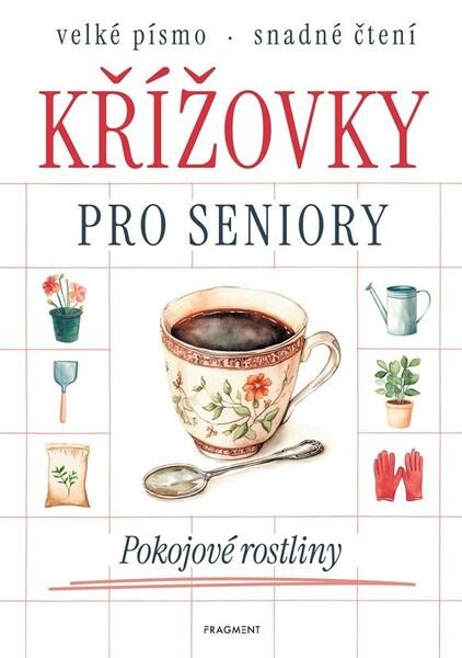 Křížovky pro seniory Pokojové rostliny