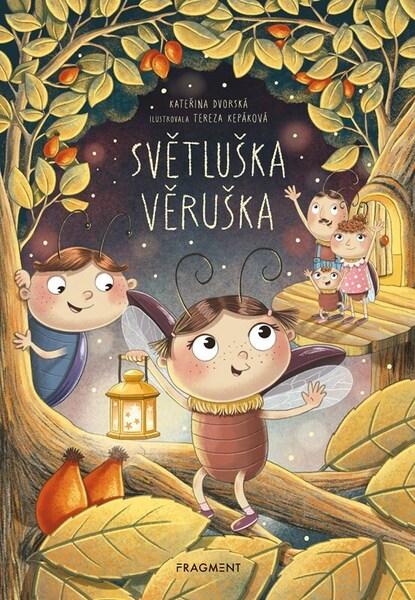 Světluška Věruška - 9788025378779