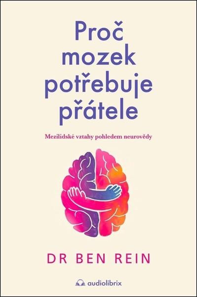 Levně Proč mozek potřebuje přátele
