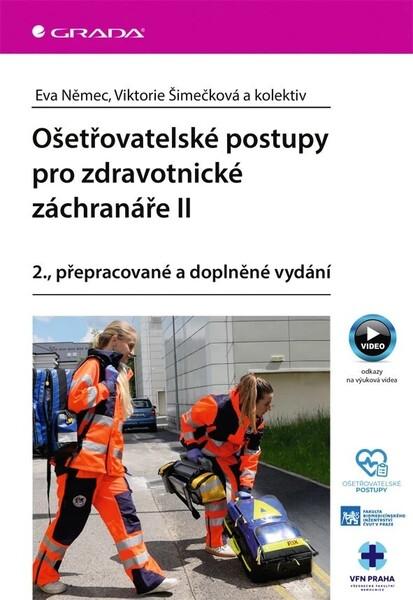 Ošetřovatelské postupy pro zdravotnické záchranáře - 9788024747699