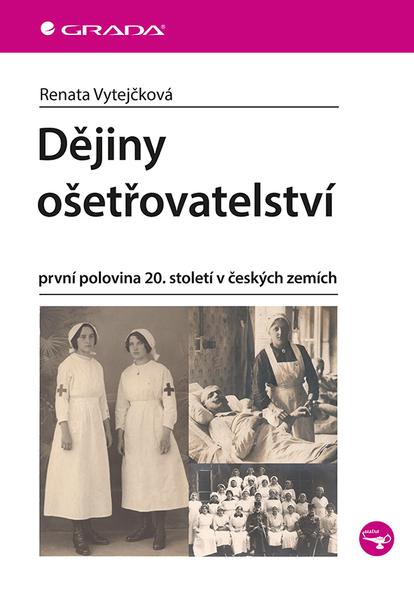 Dějiny ošetřovatelství - 9788027106516