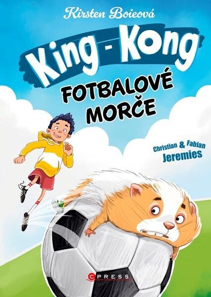 King Kong, fotbalové morče - 9788026460374